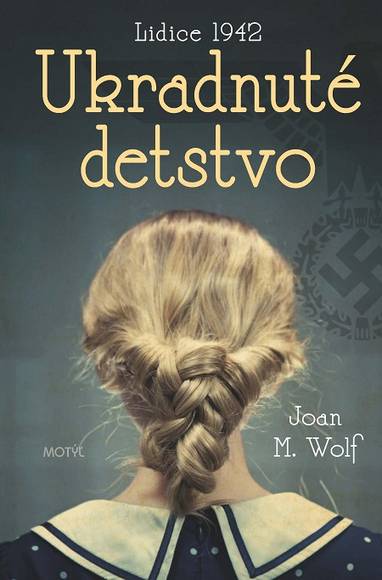 E-kniha Ukradnuté detstvo - Joan M. Wolf
