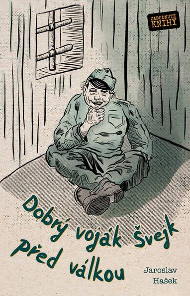 E-kniha Dobrý voják Švejk před válkou - Jaroslav Hašek