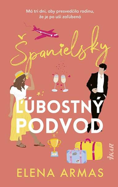 E-kniha Španielsky ľúbostný podvod - Elena Armas