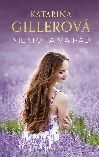 E-kniha Niekto ťa má rád - Katarína Gillerová