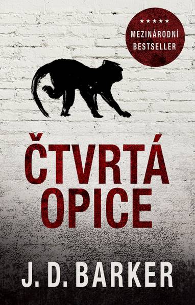 E-kniha Čtvrtá opice - J. D. Barker