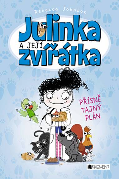 E-kniha Julinka a její zvířátka – Přísně tajný plán - Rebecca Johnson