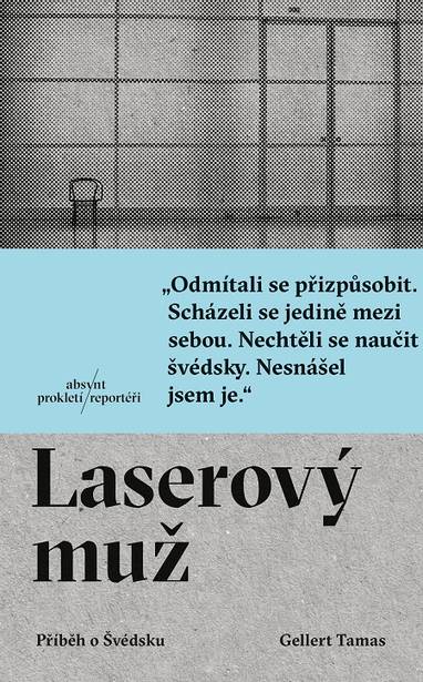 E-kniha Laserový muž - Gellert Tamas