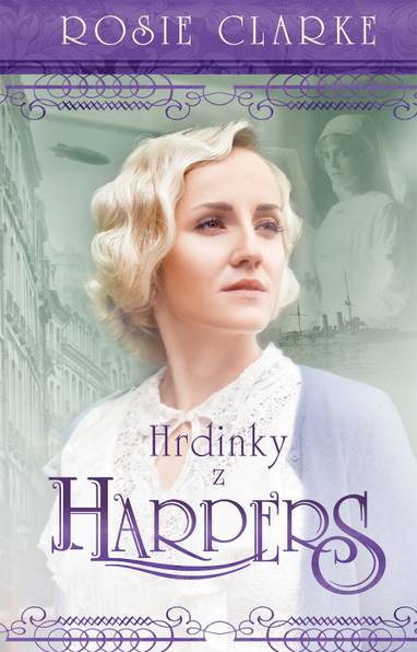 E-kniha Hrdinky z Harpers - Rosie Clarke