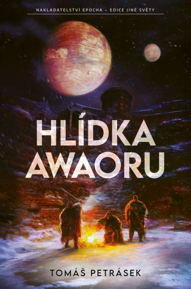 E-kniha Hlídka Awaoru - Tomáš Petrásek
