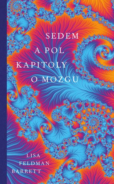 E-kniha Sedem a pol kapitoly o mozgu - Lisa Feldman Barrett