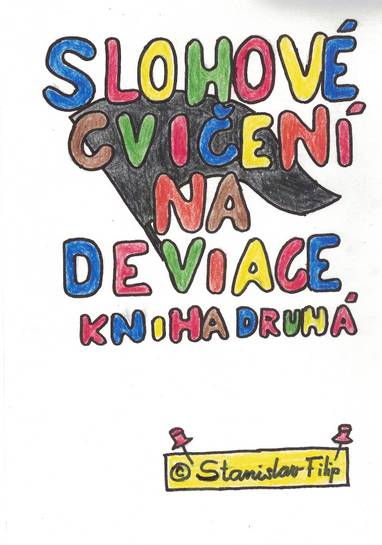 E-kniha Slohové cvičení na deviace - kniha druhá - dospívání - Stanislav Filip