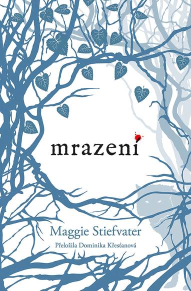 E-kniha Mrazení - Maggie Stiefvater