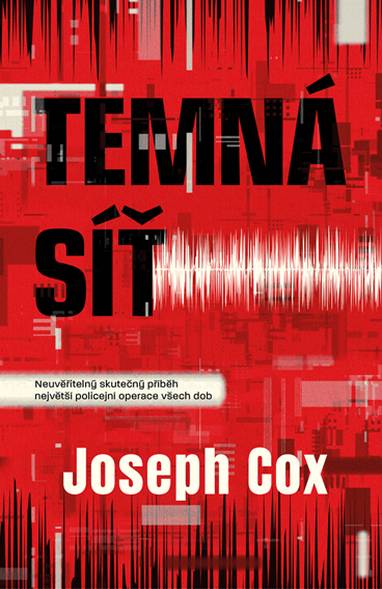 E-kniha Temná síť - Joseph Cox