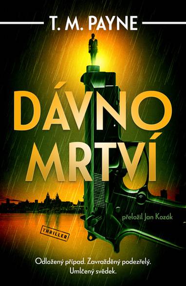 E-kniha Dávno mrtví - T. M. Payne