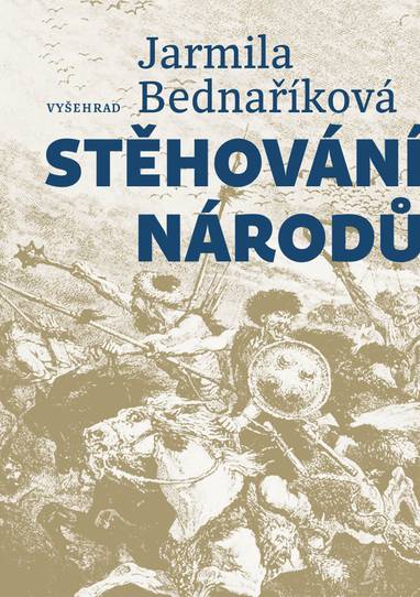 E-kniha Stěhování národů - Jarmila Bednaříková