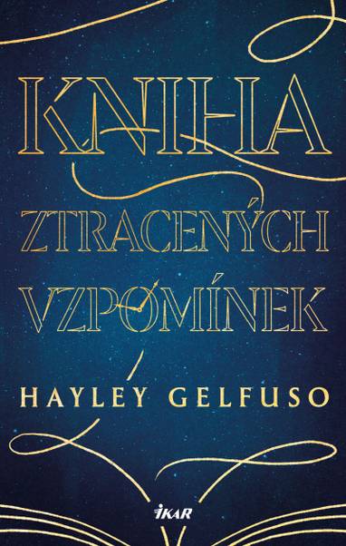 E-kniha Kniha ztracených vzpomínek - Hayley Gelfuso