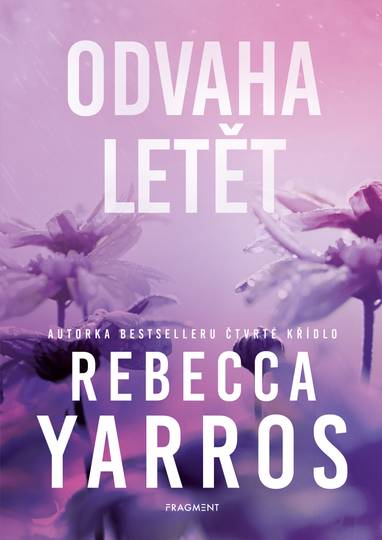 E-kniha Odvaha letět - Rebecca Yarros