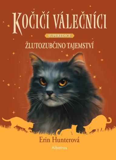 E-kniha Kočičí válečníci - SUPEREDICE: Žlutozubčino tajemství - Erin Hunterová