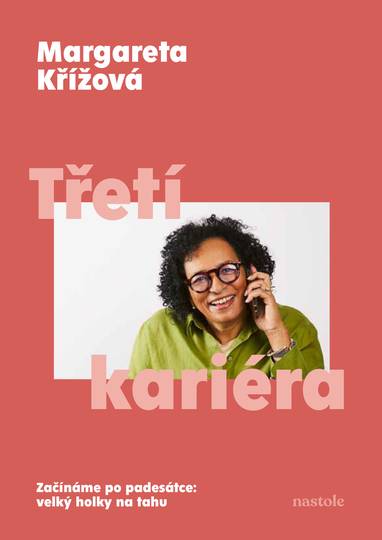 E-kniha Třetí kariéra - Margareta Křížová
