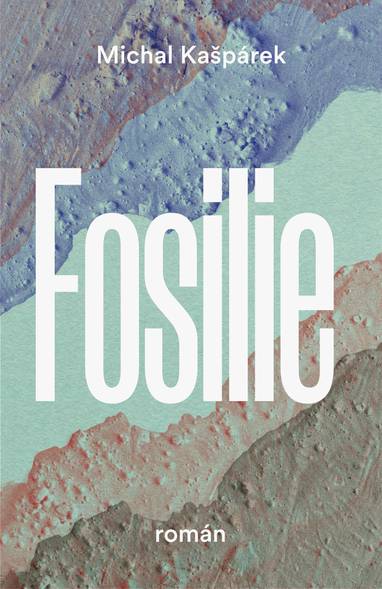 E-kniha Fosílie - Michal Kašpárek
