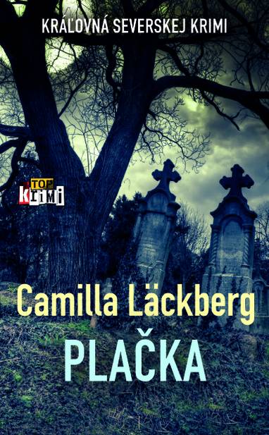E-kniha Plačka - Camilla Läckberg