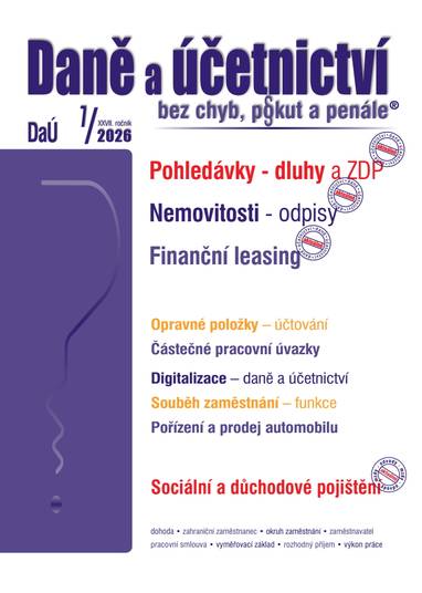 E-kniha DaÚ č. 7 / 2026 - Pohledávky – dluhy a ZDP - Ing. Martin Děrgel, Ing. Antonín Daněk, Ing. Ivan Macháček, Ing. Václav Benda