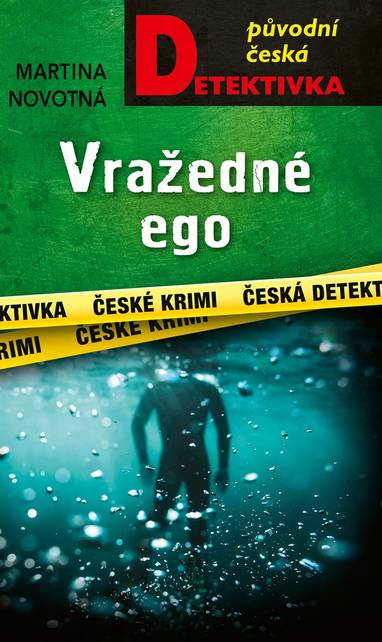 E-kniha Vražedné ego - Martina Novotná