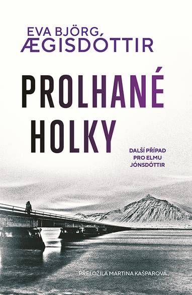 E-kniha Prolhané holky - Eva Björg Ægisdóttir