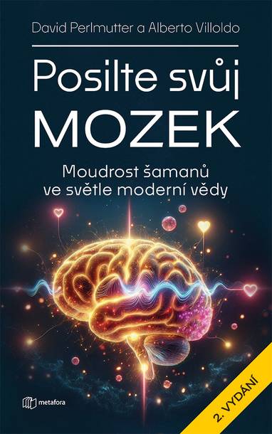 E-kniha Posilte svůj mozek - 2.vydání - David Perlmutter, Alberto Villoldo