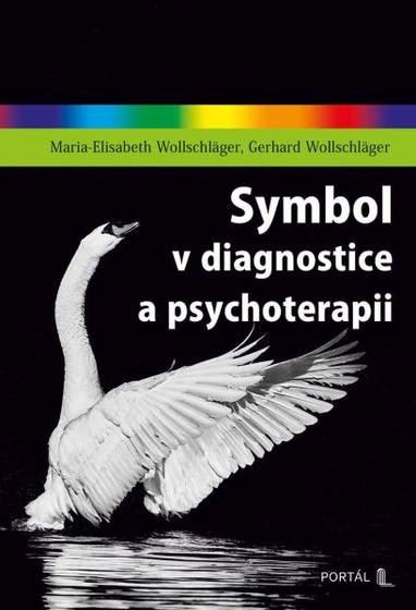 E-kniha Symbol v diagnostice a psychoterapii - Maria-Elisabeth Wollschläger