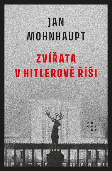 E-kniha Zvířata v Hitlerově říši - Jan Mohnhaupt