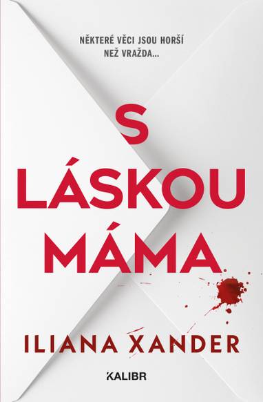 E-kniha S láskou máma - Iliana Xander