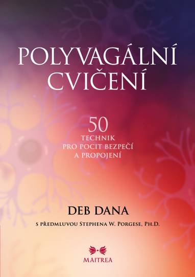 E-kniha Polyvagální cvičení - Deb Dana