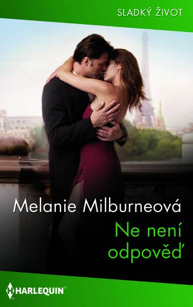E-kniha Ne není odpověď - Melanie Milburneová