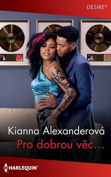 E-kniha Pro dobrou věc… - Kianna Alexanderová