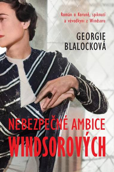 E-kniha Nebezpečné ambice Windsorových - Georgie Blalock