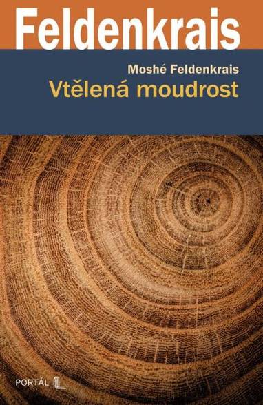 E-kniha Vtělená moudrost - Moshé Feldenkrais