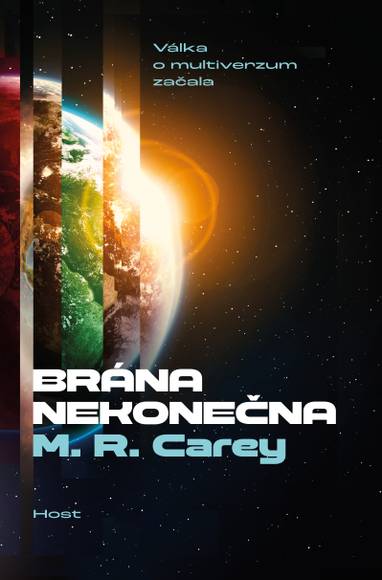 E-kniha Brána nekonečna - M. R. Carey