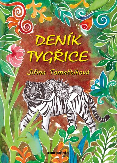 E-kniha Deník tygřice - Jiřina Tomaštíková