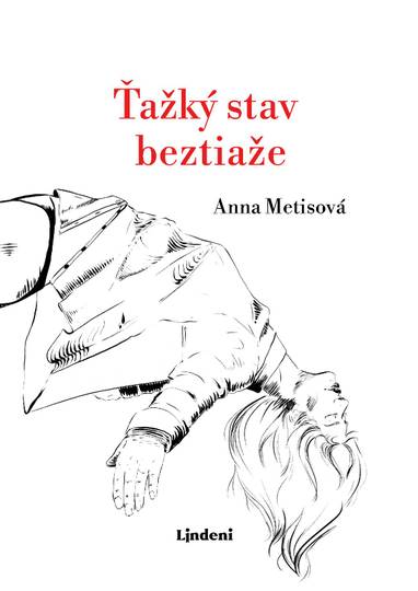 E-kniha Ťažký stav beztiaže - Anna Metisová