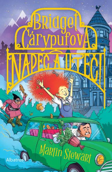 E-kniha Bridget Čárypufová: Napeč a uteč! - Martin Stewart