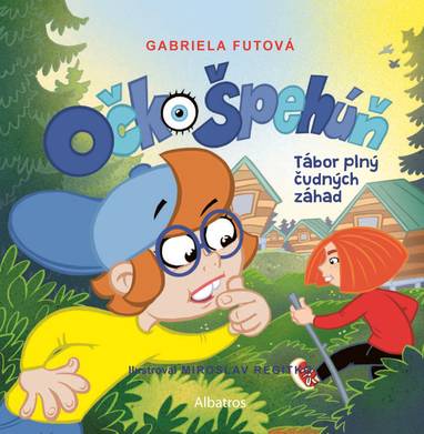 E-kniha Očko Špehúň 3 - Gabriela Futová