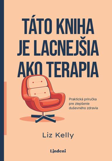 E-kniha Táto kniha je lacnejšia ako terapia - Liz Kelly