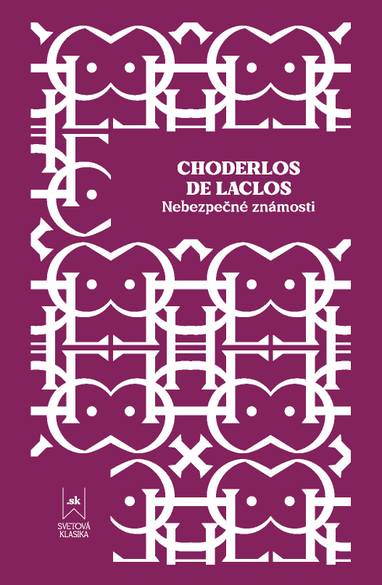 E-kniha Nebezpečné známosti - Jana Truhlářová, Choderlos de Laclos