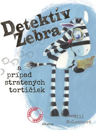 E-kniha Detektív Zebra a prípad stratených tortičiek - Gill McLean