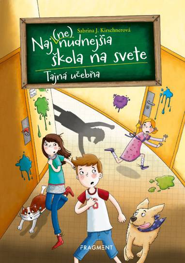 E-kniha Naj(ne)nudnejšia škola na svete 2 - Tajná učebňa - Sabrina J. Kirschnerová