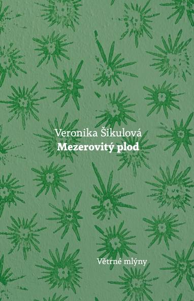 E-kniha Mezerovitý plod - Veronika Šikulová