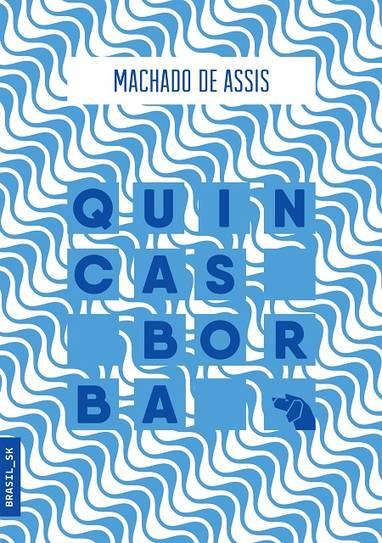 E-kniha Quincas Borba - Machado de Assis