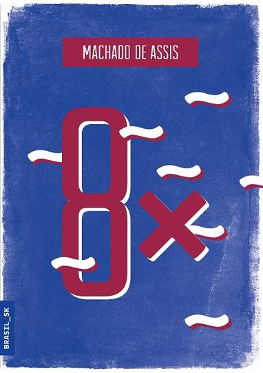 E-kniha 8 x - Machado de Assis