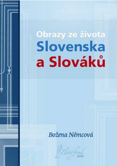 E-kniha Obrazy ze života Slovenska a Slováků - Božena Němcová