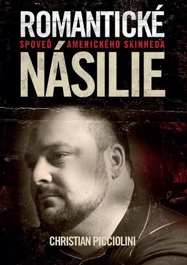 E-kniha Romantické násilie - Christian Picciolini