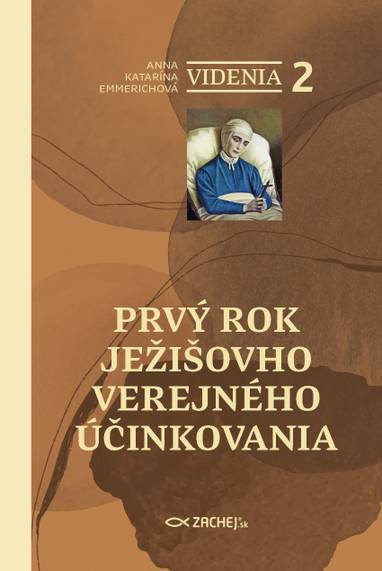 E-kniha Videnia 2: Prvý rok Ježišovho verejného účinkovania - Anna Katarína Emmerichová