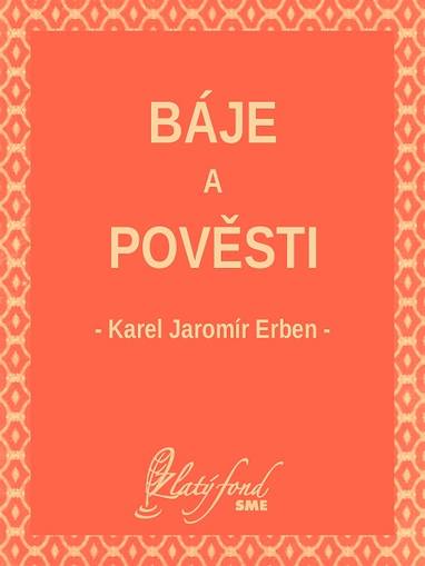 E-kniha Báje a pověsti - Karel Jaromír Erben