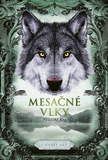 E-kniha Mesačné vlky 3: Posledný boj - Charly Art